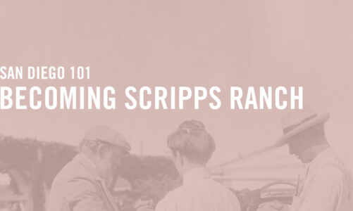 SDHC presents Becoming Scripps Ranch